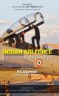 Indian Air Force: The Maintenance Paradigm By P. V. Athawale Cover Image