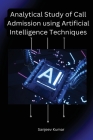Analytical Study of Call Admission using Artificial Intelligence Techniques Cover Image