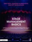 Stage Management Basics: A Primer for Performing Arts Stage Managers Cover Image