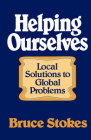 Helping Ourselves: Local Solutions to Global Problems Cover Image