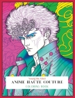 Anime Haute Couture Coloring Book Cover Image