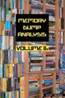 Memory Dump Analysis Anthology, Volume 8b By Dmitry Vostokov, Software Diagnostics Institute Cover Image