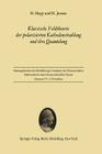 Klassische Feldtheorie Der Polarisierten Kathodenstrahlung Und Ihre Quantelung By H. Hepp, H. Jensen Cover Image