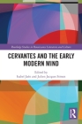 Cervantes and the Early Modern Mind (Routledge Studies in Renaissance Literature and Culture) Cover Image