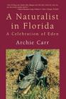 A Naturalist in Florida: A Celebration of Eden Cover Image