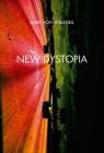 New Dystopia By Mark Von Schlegell Cover Image