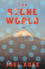 The Stone World By Joel Agee Cover Image