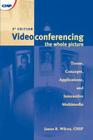 Videoconferencing: The Whole Picture Cover Image