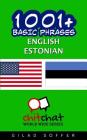 1001+ Basic Phrases English - Estonian By Gilad Soffer Cover Image