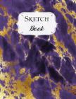 Sketch Book: Marble Sketchbook Scetchpad for Drawing or Doodling Notebook Pad for Creative Artists #6 Purple Gold By Avenue J. Artist Series Cover Image