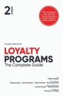 Loyalty Programs: The Complete Guide (2nd Edition) Cover Image