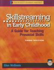 Skillstreaming in Early Childhood (with CD) By Ellen McGinnis Cover Image