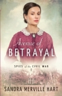Avenue of Betrayal By Sandra Merville Hart Cover Image