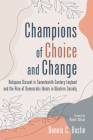 Champions of Choice and Change Cover Image
