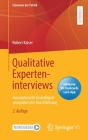 Qualitative Experteninterviews: Konzeptionelle Grundlagen Und Praktische Durchführung (Elemente Der Politik) Cover Image