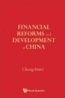 Financial Reforms and Developments in China By Siwei Cheng Cover Image