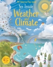 See Inside Weather and Climate By Katie Daynes, Russell Tate (Illustrator) Cover Image