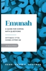 Emunah: A Guide for Coping with Questions Cover Image