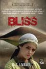 Bliss: A Novel Cover Image