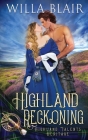Highland Reckoning By Willa Blair Cover Image