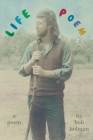 Life Poem By Bob Holman Cover Image