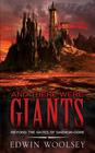And There Were Giants: Beyond The Gates Of Daemon-gore By Edwin Woolsey Cover Image