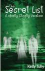 A Mostly Ghostly Vacation (Secret List #2) Cover Image