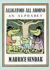 Alligators All Around By Maurice Sendak, Maurice Sendak (Illustrator) Cover Image