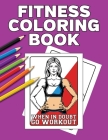 Fitness Coloring Book: For Women With Word Search Puzzles and Fill In Motivational Prompts By Workout Log Books Ngustudio Cover Image