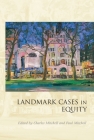Landmark Cases in Equity Cover Image