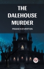The Dalehouse Murder Cover Image