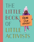 The Little Book of Little Activists By Penguin Young Readers Cover Image