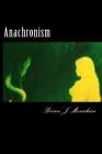 Anachronism: Spoken word Performance Prose Cover Image