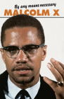 By Any Means Necessary (Malcolm X Speeches & Writings) Cover Image