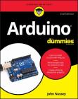 Arduino for Dummies By John Nussey Cover Image
