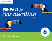 Penpals for Handwriting Year 6 Practice Book By Gill Budgell, Kate Ruttle Cover Image