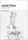 Lived Time: Life Beyond Clock Time By Mariana Funes Cover Image
