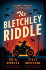 The Bletchley Riddle By Ruta Sepetys, Steve Sheinkin Cover Image