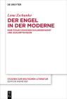 Der Engel in der Moderne (Studien Zur Deutschen Literatur #227) Cover Image