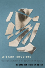Literary Impostors: Canadian Autofiction of the Early Twentieth Century By Rosmarin Heidenreich Cover Image