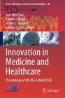 Innovation in Medicine and Healthcare: Proceedings of 8th Kes-Inmed 2020 (Smart Innovation #192) Cover Image