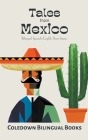Tales from Mexico: Bilingual Spanish-English Short Stories Cover Image