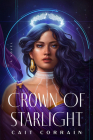 Crown of Starlight By Cait Corrain Cover Image