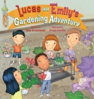 Lucas and Emily's Gardening Adventure Cover Image