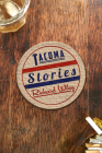 Tacoma Stories By Richard Wiley Cover Image