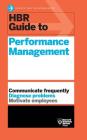HBR Guide to Performance Management (HBR Guide Series) Cover Image
