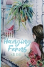 Hanging Ferns Cover Image