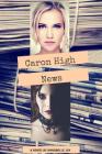 Caron High News Cover Image