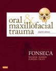Oral and Maxillofacial Trauma By Raymond J. Fonseca, H. Dexter Barber, Micahel P. Powers Cover Image