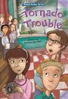 Tornado Trouble: Book 1 (Wendy's Weather Warriors #1) By Kathryn Lay, Jason Wolff (Illustrator) Cover Image